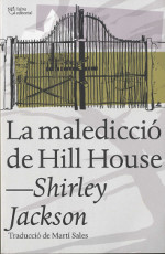 la malediccio de hill house, catalonia, spain 2014, ISBN-13: 978-84-942160-7-7