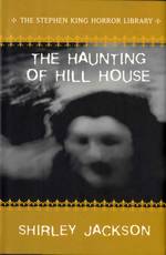 the haunting of hill house, usa, 2003, stephen king edition, ISBN-13: 978-0-965-72304-6