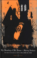 the haunting of hill house, usa, 2013, ISBN-13: 978-0-14-312235-7
